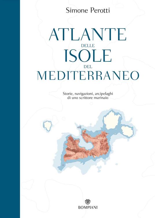 Atlante delle isole del Mediterraneo. Storie