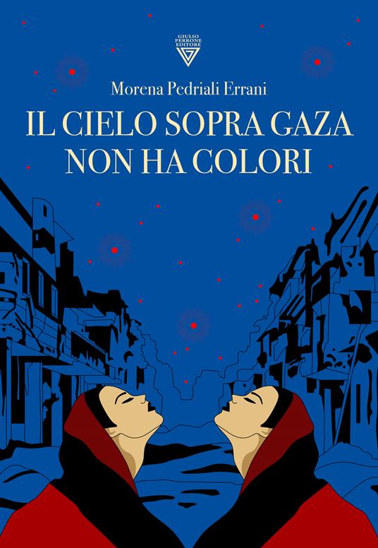 Il Cielo Sopra Gaza Non Ha Colori